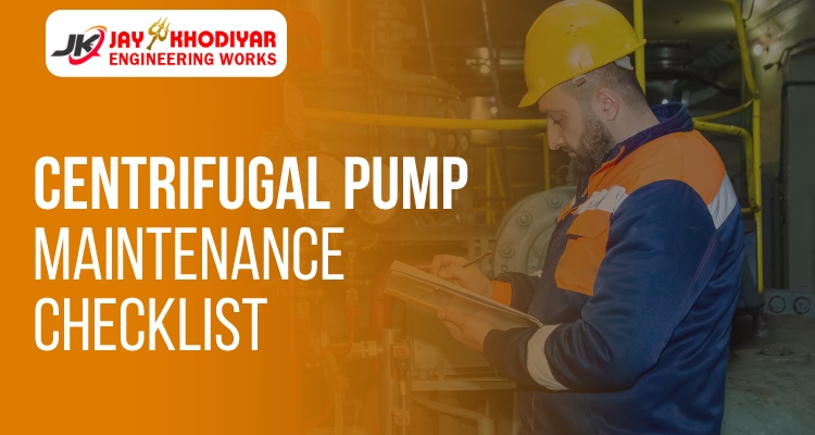 Centrifugal Pump Maintenance Checklist