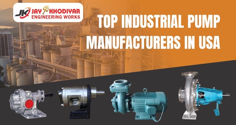 Top Industrial Pump Manufacturers in USA