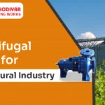 Centrifugal Pump for Agricultural Industry