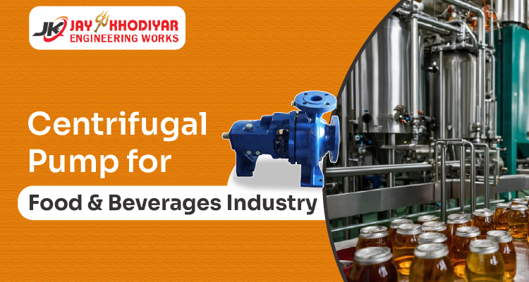 Centrifugal Pumps for Food and Beverages Industry