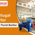 Centrifugal Pump for Thermic Fluid Boiler