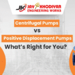 Centrifugal vs Positive Displacement Pumps: A Complete Guide