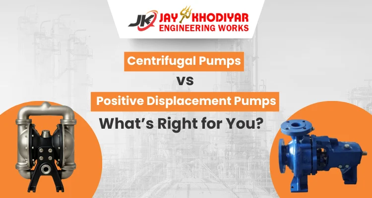 Centrifugal vs Positive Displacement Pumps: A Complete Guide